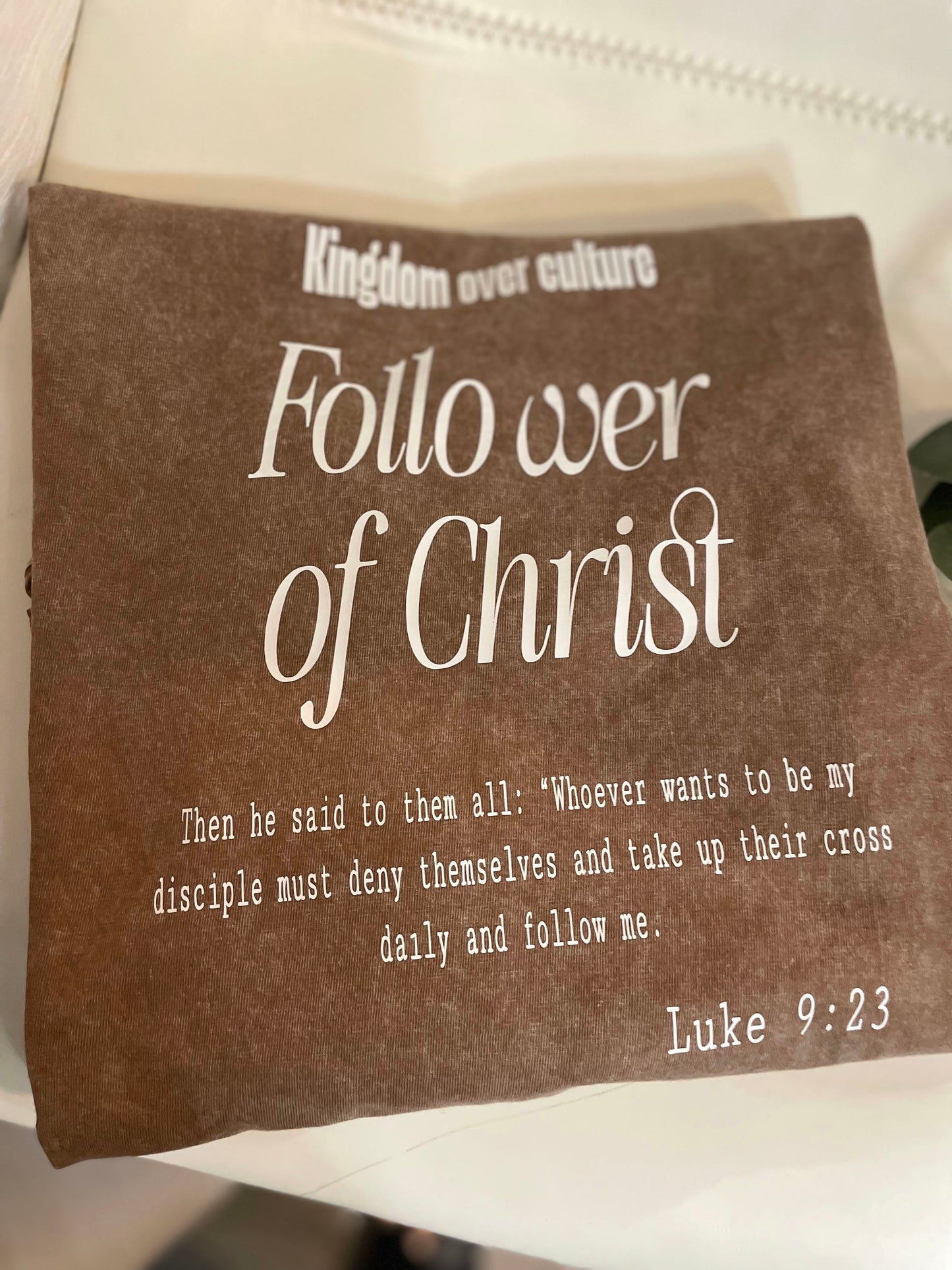 Follower of Christ- Tee