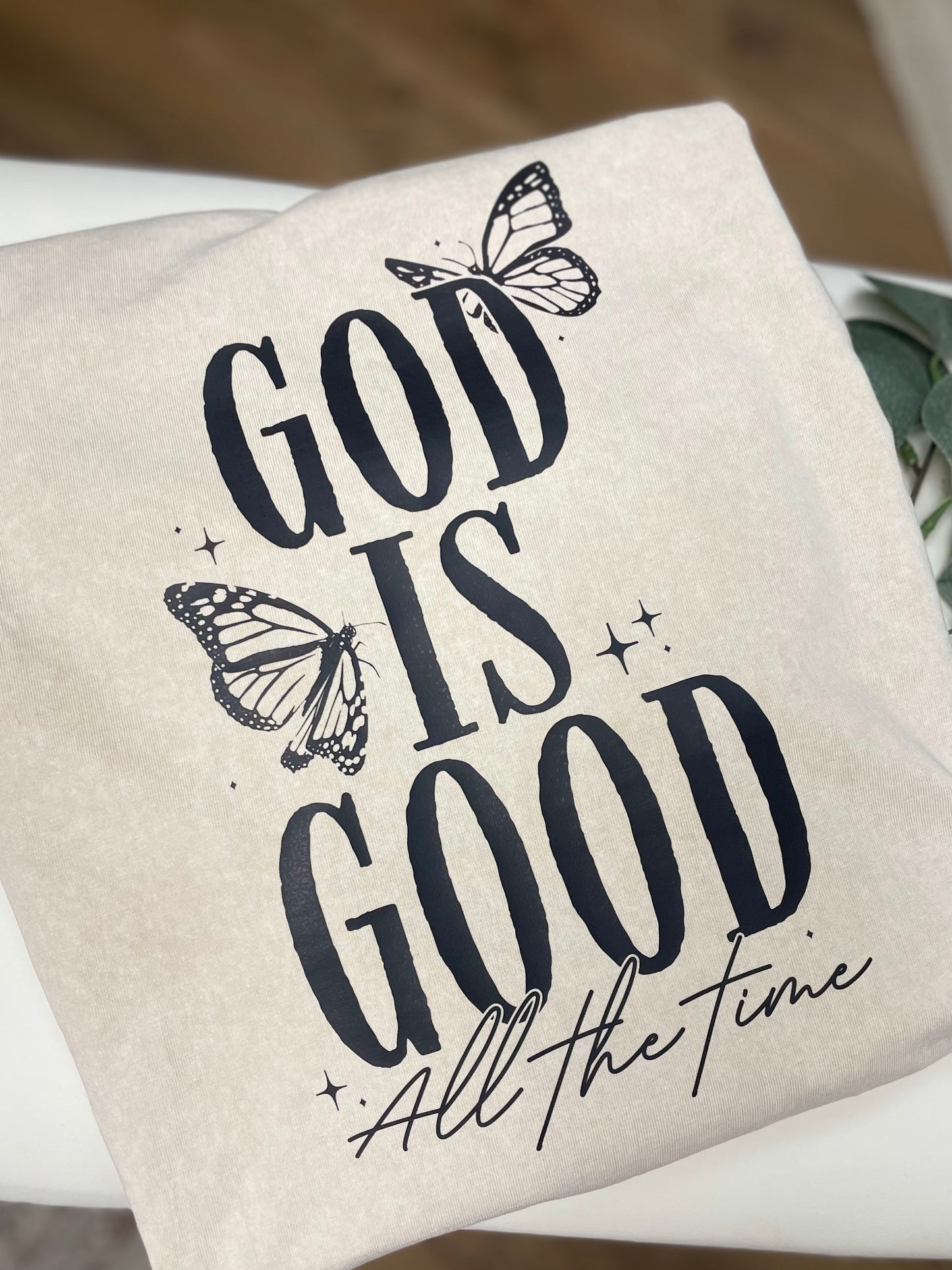 God Is Good- Butterfly Tee