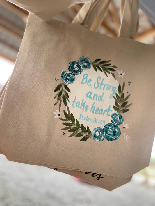 Be Strong & Take Heart Canvas Bag