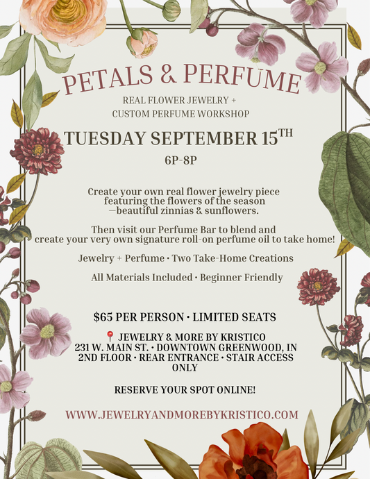 PETALS & PERFUME- A REAL FLOWER JEWELRY WORKSHOP